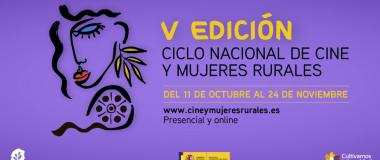 El Ministerio de Agricultura, Pesca y Alimentación organiza la quinta edición del Ciclo Nacional de Cine y Mujeres Rurales