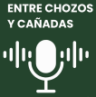 Podcast Entre Chozos y Cañadas